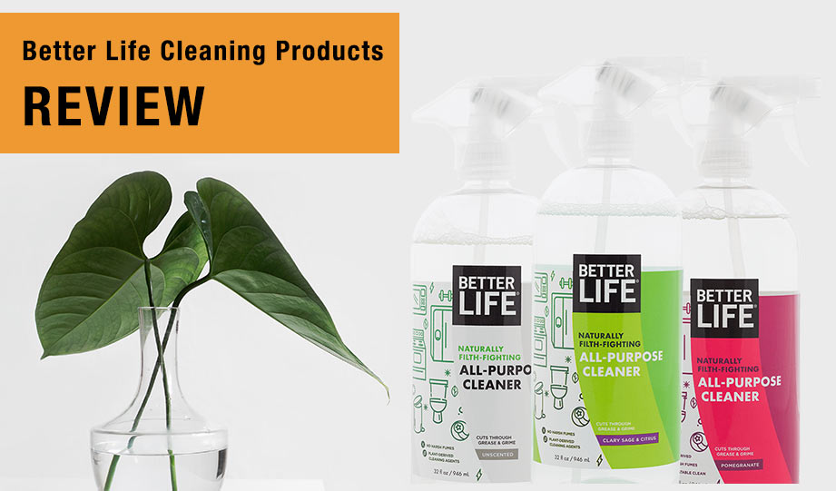 Featured image for better life cleaning products review article